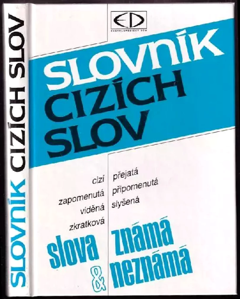 Slovník cizích slov : slova známá &amp; neznámá (Vladimír Nárožník, 1995)