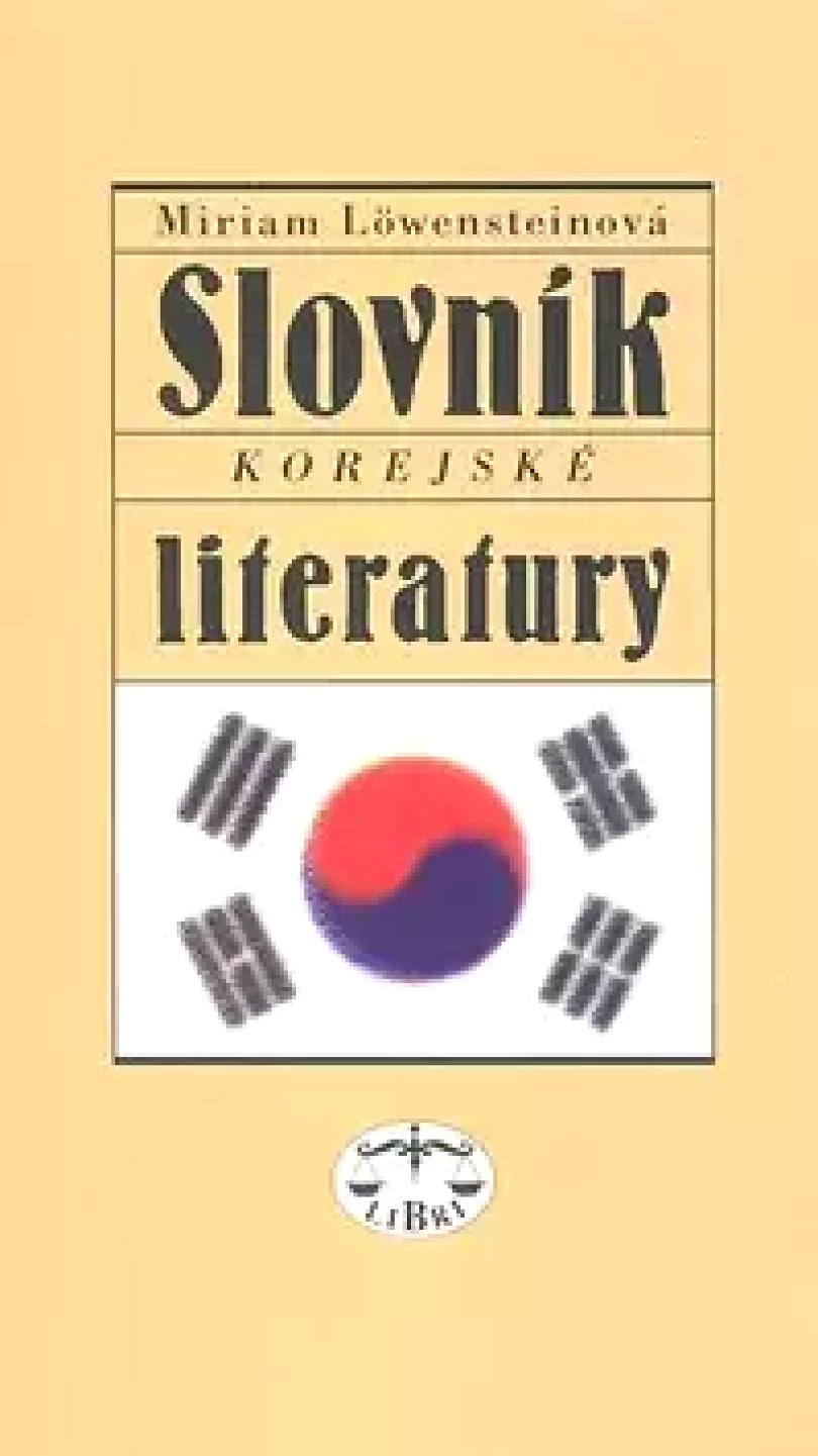 Levně Slovník korejské literatury (Miriam Löwensteinová, 2007)