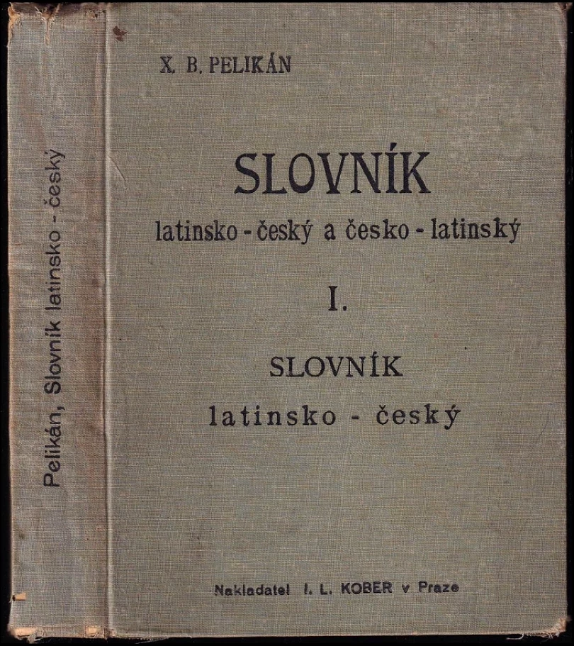Slovník latinsko-český a česko-latinský ku potřebě školské (Gustav Zába, 1906)