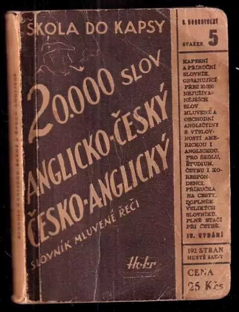 Slovník mluvené řeči anglicko-český, česko-anglický (Bohumil Dobrovolný, 1946)