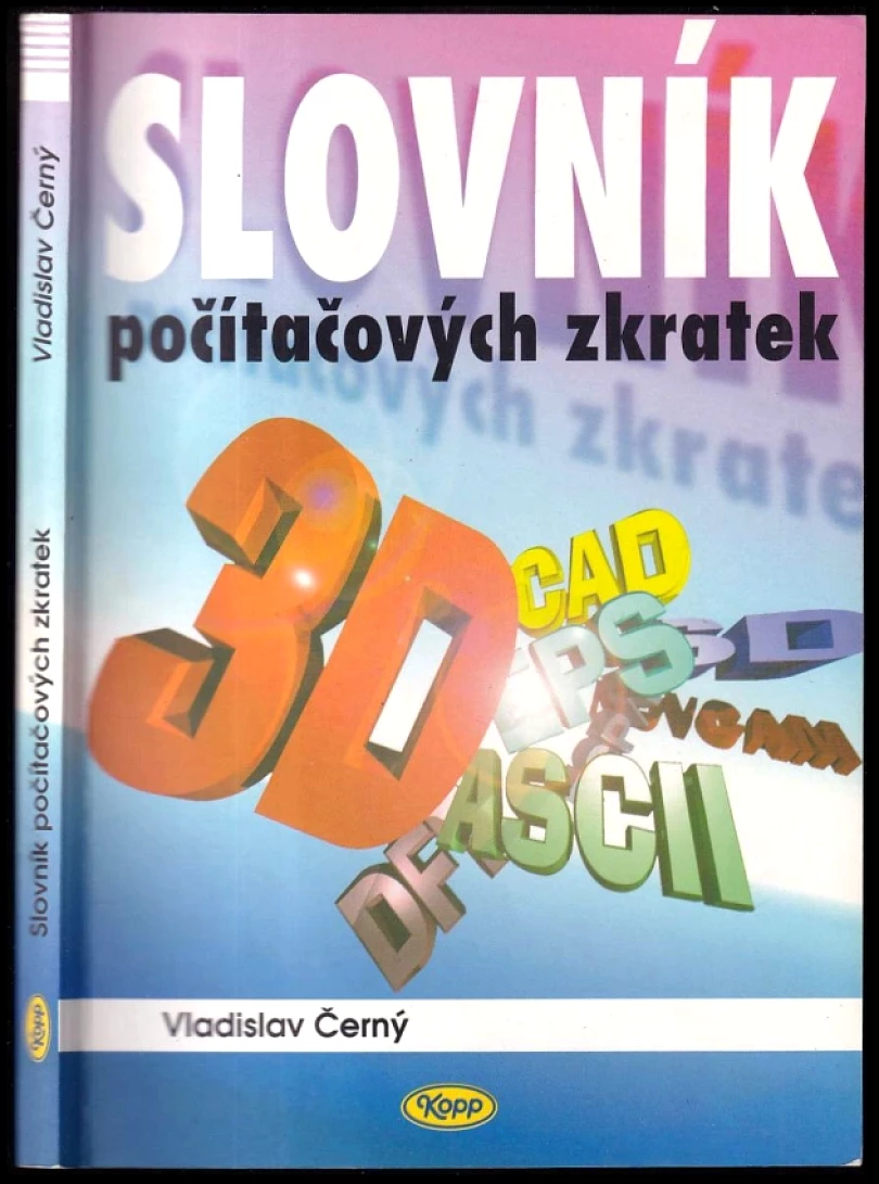 Slovník počítačových zkratek (Vladislav Černý, 1998)