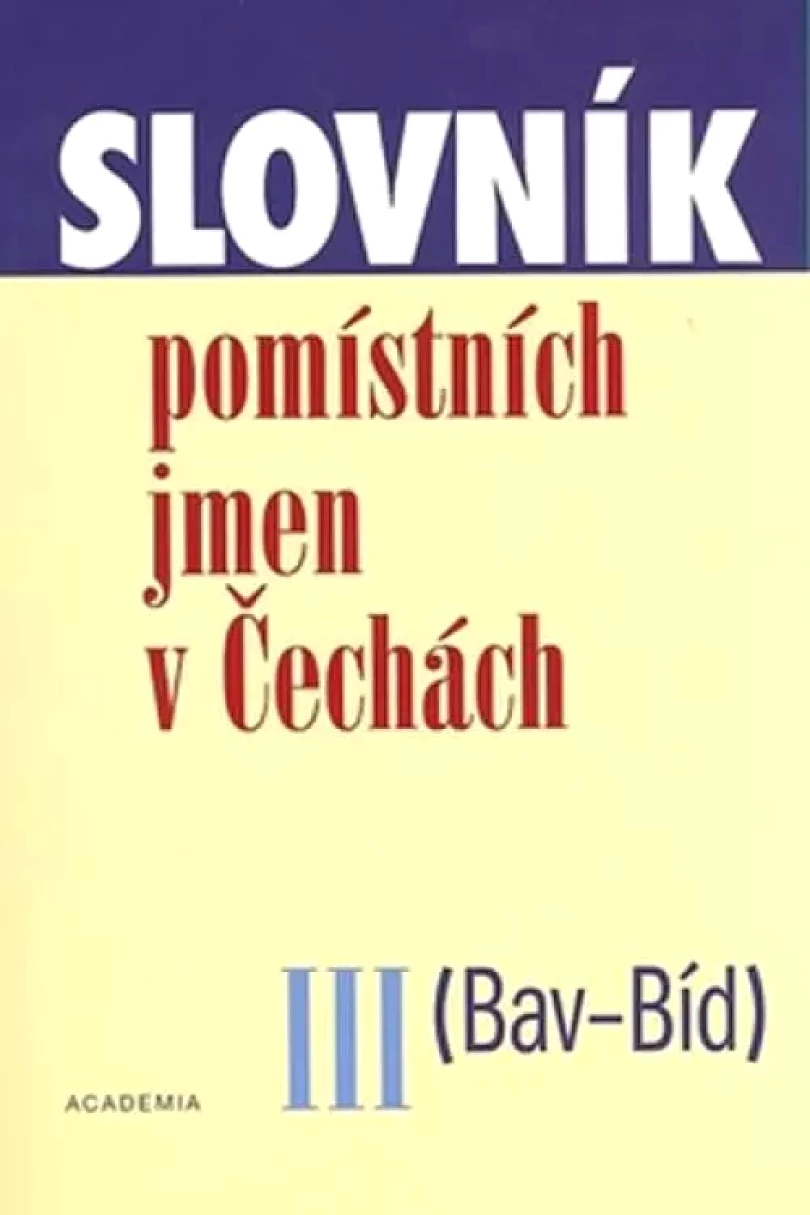 Slovník pomístních jmen v Čechách (Jana Matúšová, 2007)