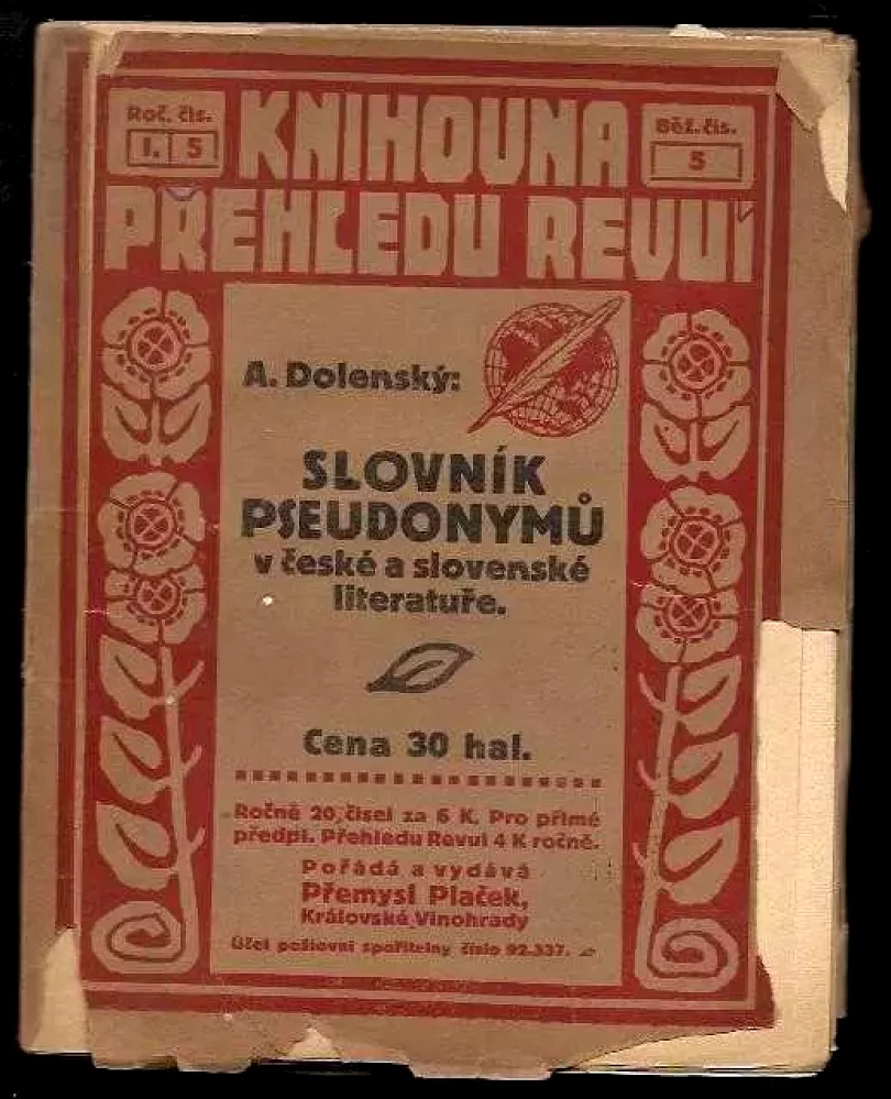 Slovník pseudonymů v české a slovenské literatuře (Antonín Dolenský, 1910)
