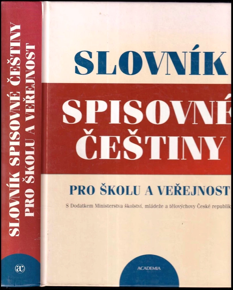 Slovník spisovné češtiny pro školu a veřejnost (, 2003)