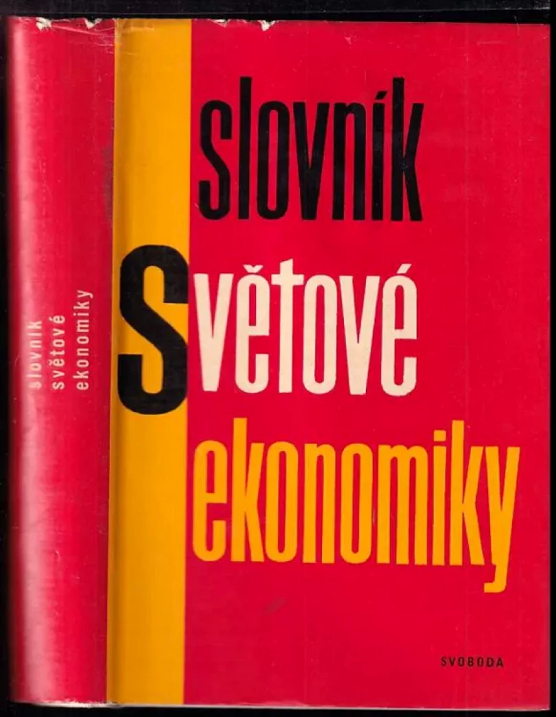 Slovník světové ekonomiky (Josef Mervart, 1967)