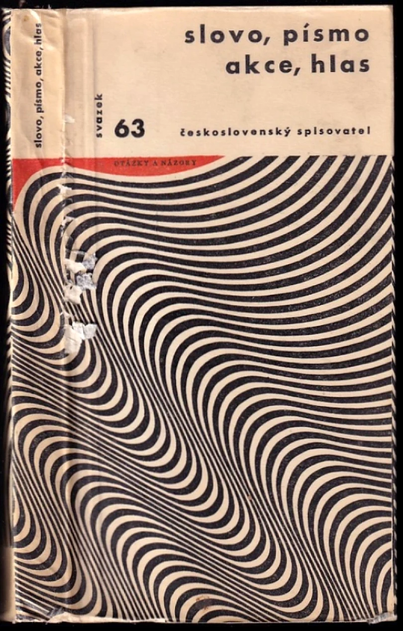 Slovo, písmo, akce, hlas (, 1967)