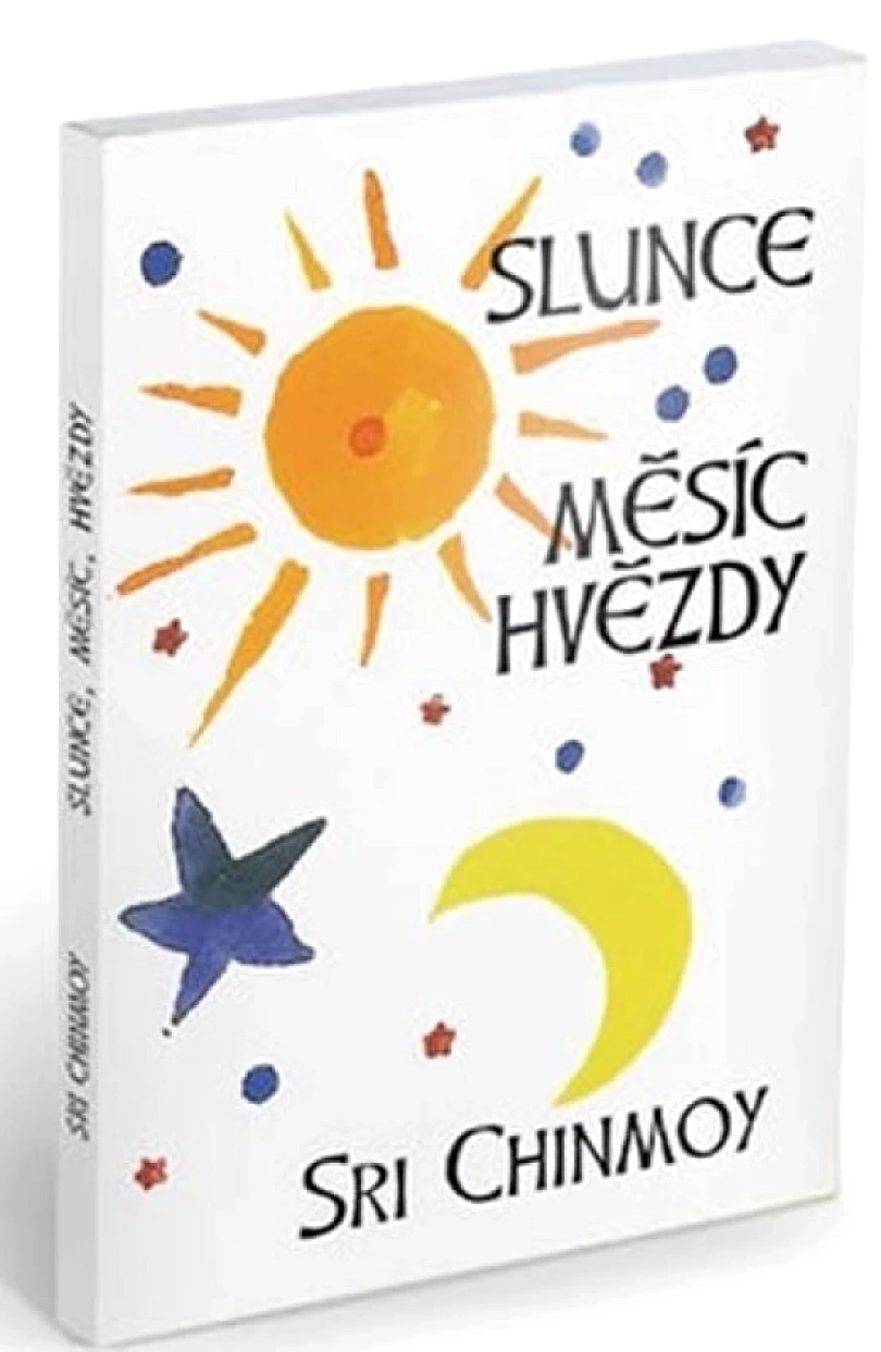 Levně Slunce, měsíc, hvězdy (Sri Chinmoy, 2005)