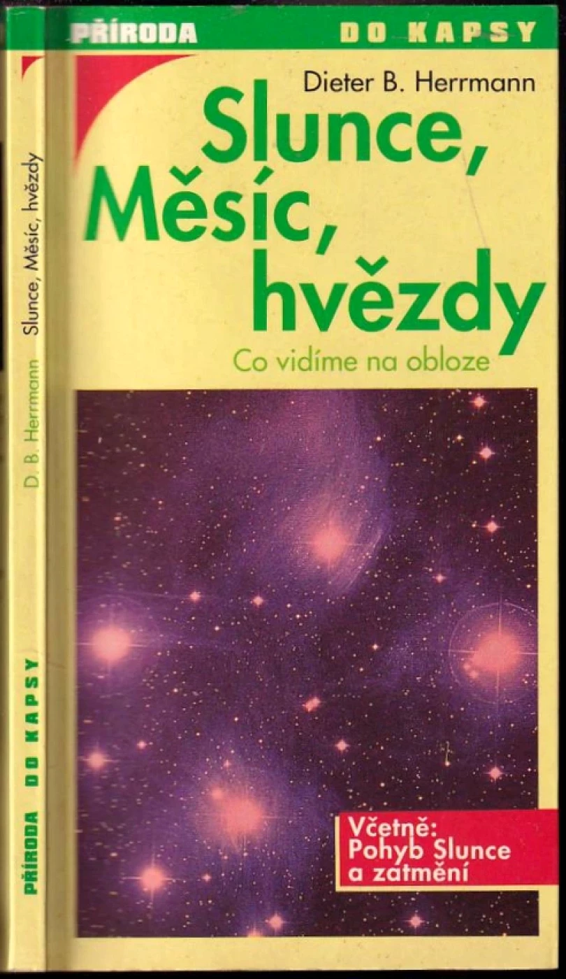 Levně Slunce, Měsíc, hvězdy (Dieter B Herrmann, 1999)