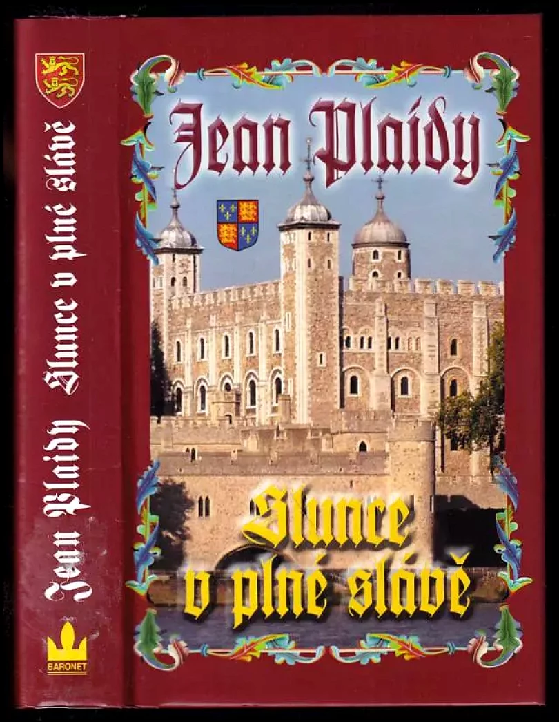 Levně Slunce v plné slávě (Jean Plaidy, 2010)