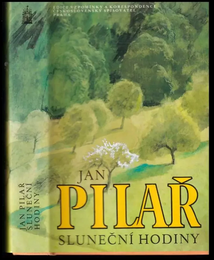Levně Sluneční hodiny : Vzpomínky (Jan Pilař, 1989)