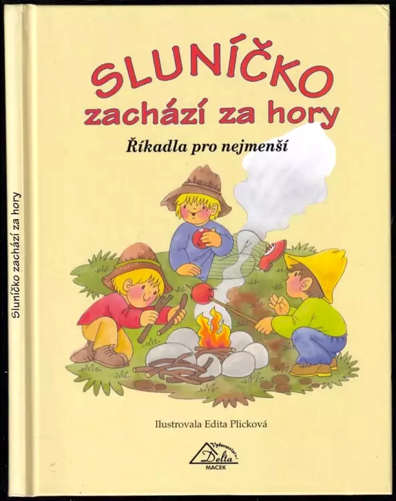 Sluníčko zachází za hory (Edita Plicková, 2007)