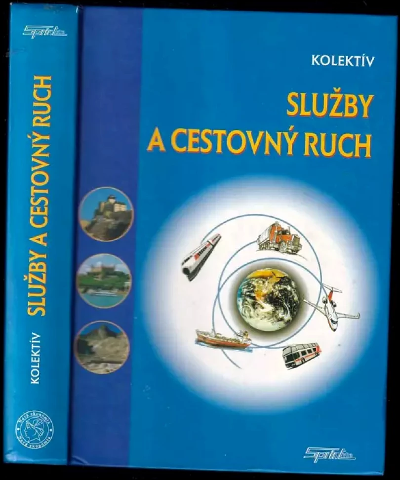 Služby a cestovný ruch (Valéria Michalová, 2001)