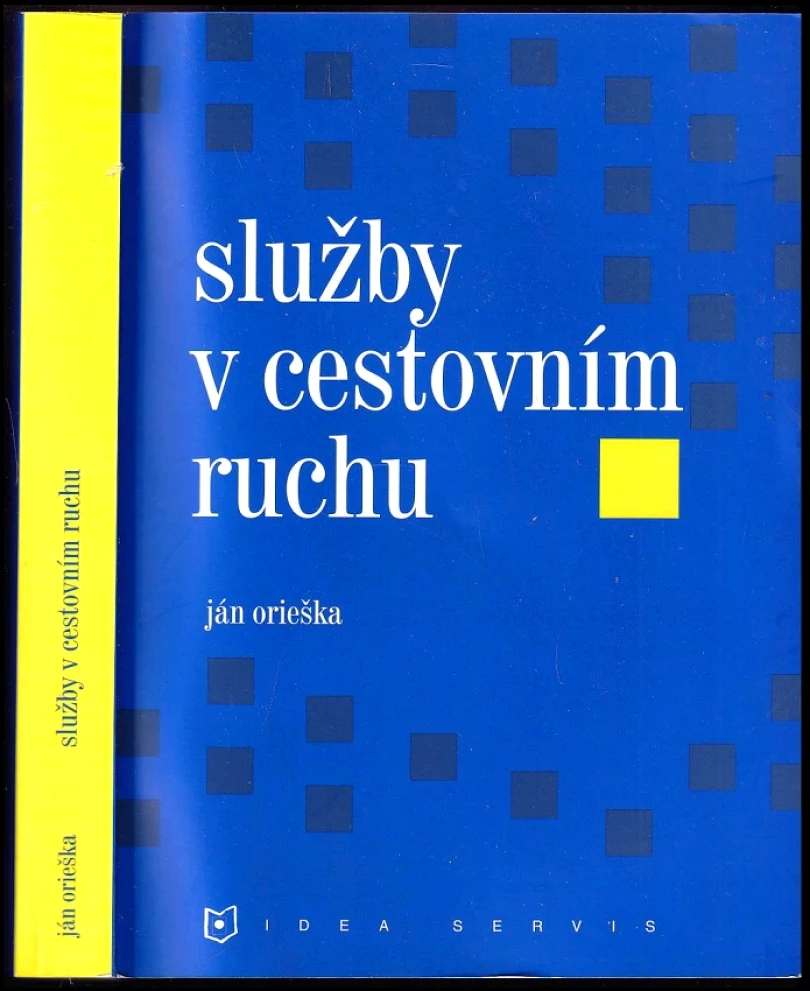 Služby v cestovním ruchu (Ján Orieška, 2010)