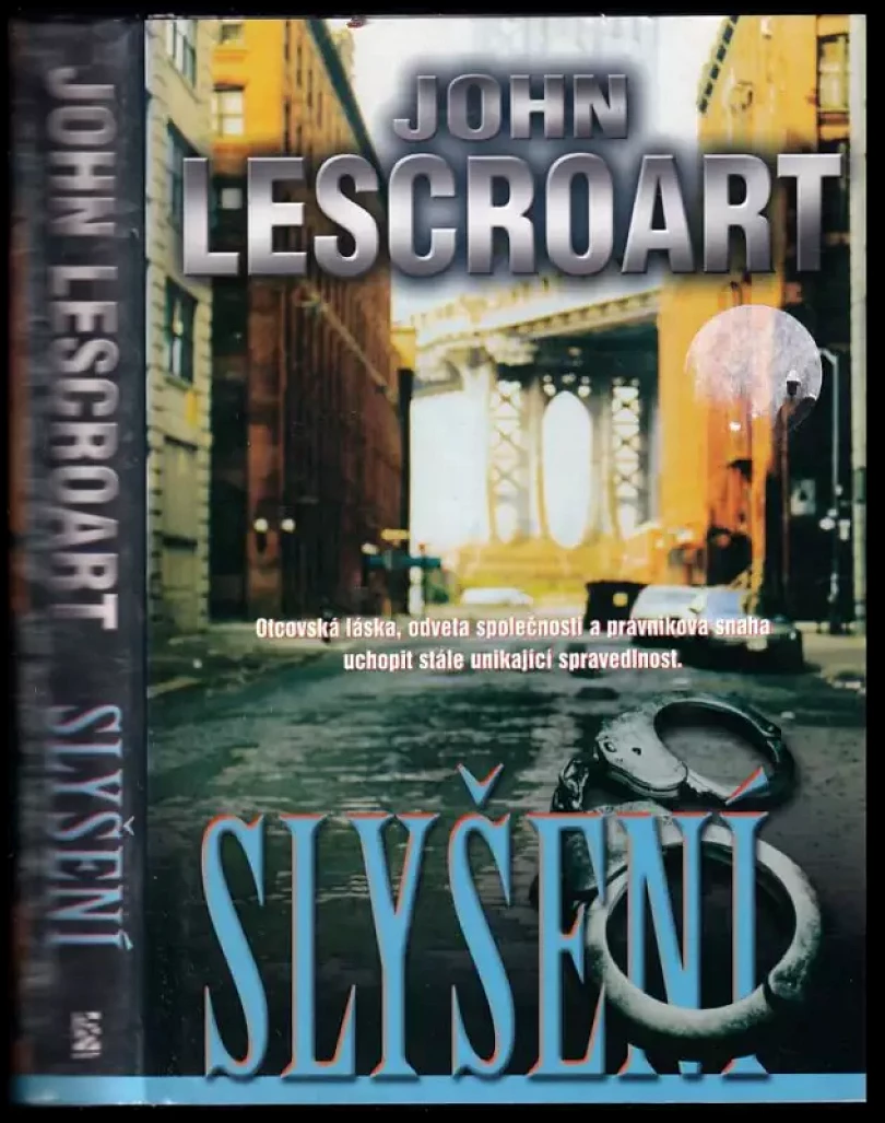 Levně Slyšení (John T Lescroart, 2002)