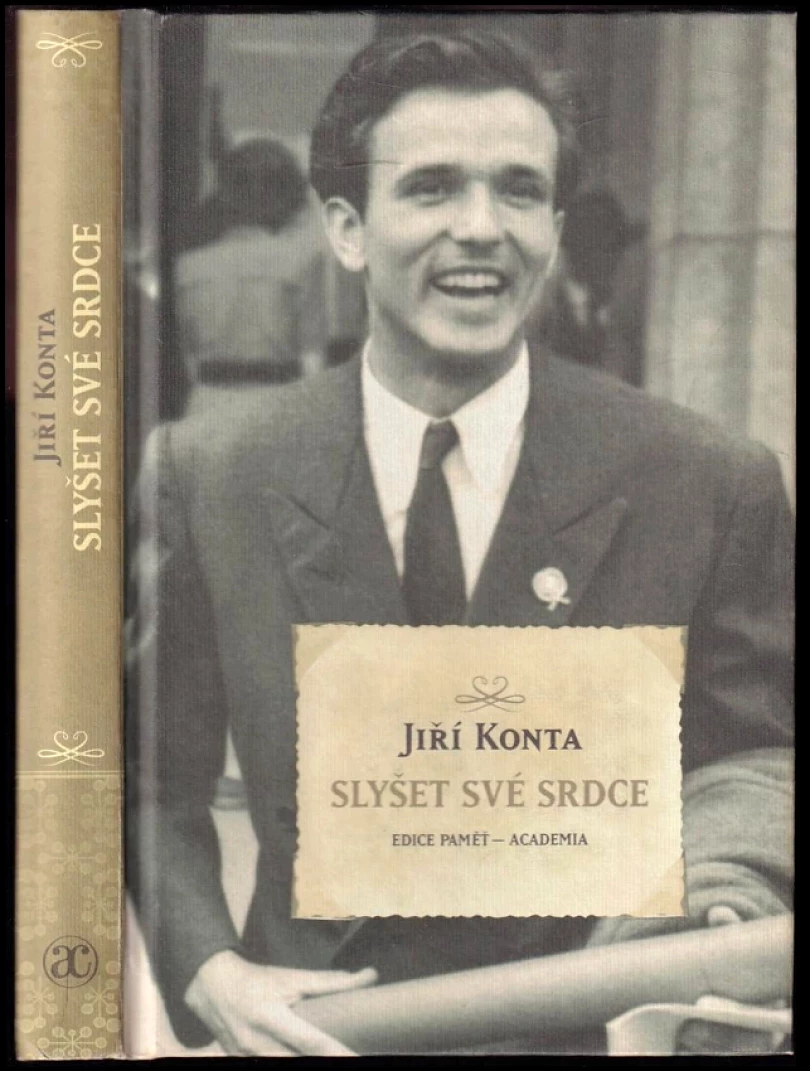 Slyšet své srdce - AUTORSKÁ DEDIKACE JIŘÍ KONTA (Jiří Konta, 2011)