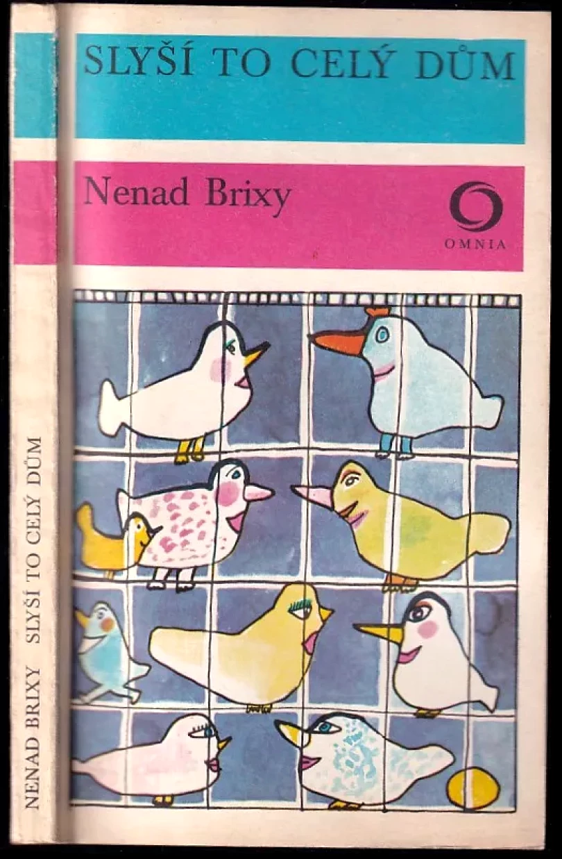 Slyší to celý dům (Nenad Brixy, 1978)
