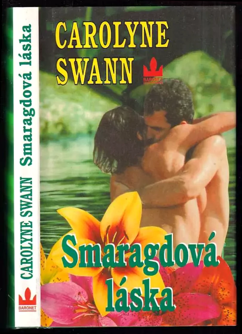 Levně Smaragdová láska (Carolyne Swann, 1998)