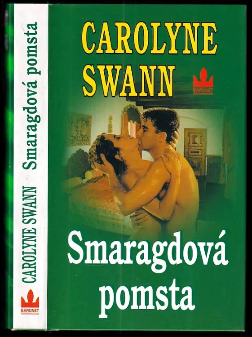 Levně Smaragdová pomsta (Carolyne Swann, 2001)