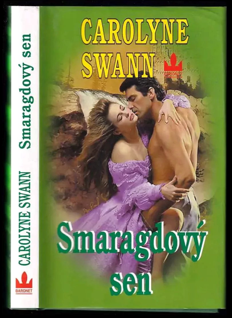 Levně Smaragdový sen (Carolyne Swann, 2001)