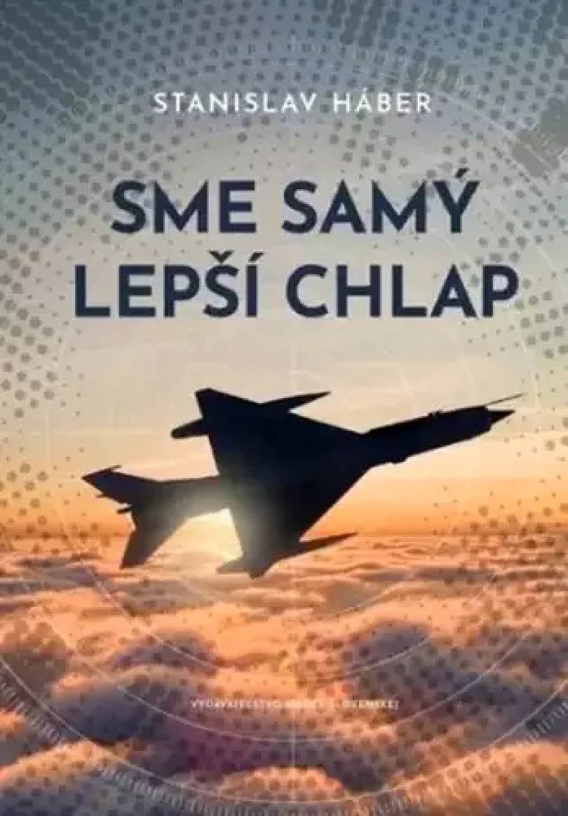 Sme samý lepší chlap (Stanislav Háber, 2026)