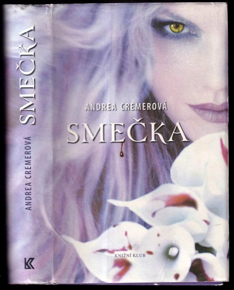 Levně Smečka (Andrea R Cremer, 2011)