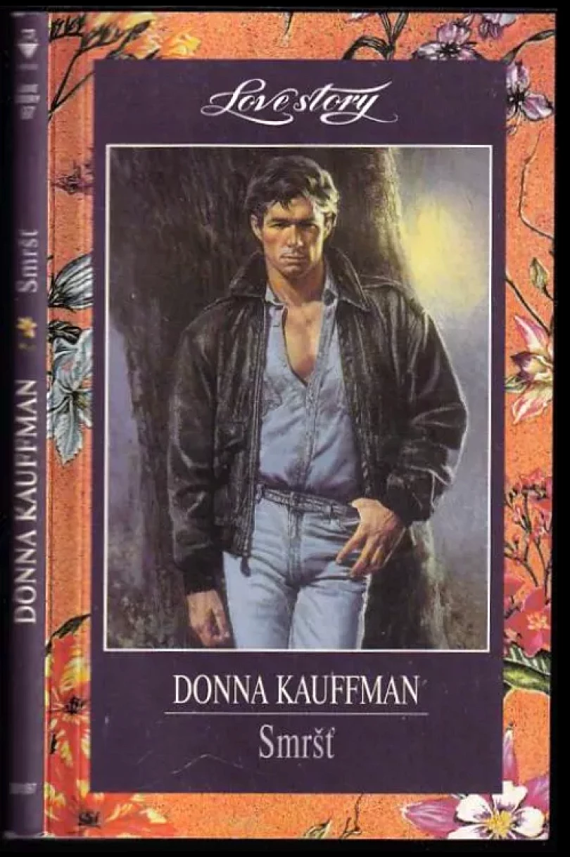 Levně Smršť (Donna Kauffman, 1997)