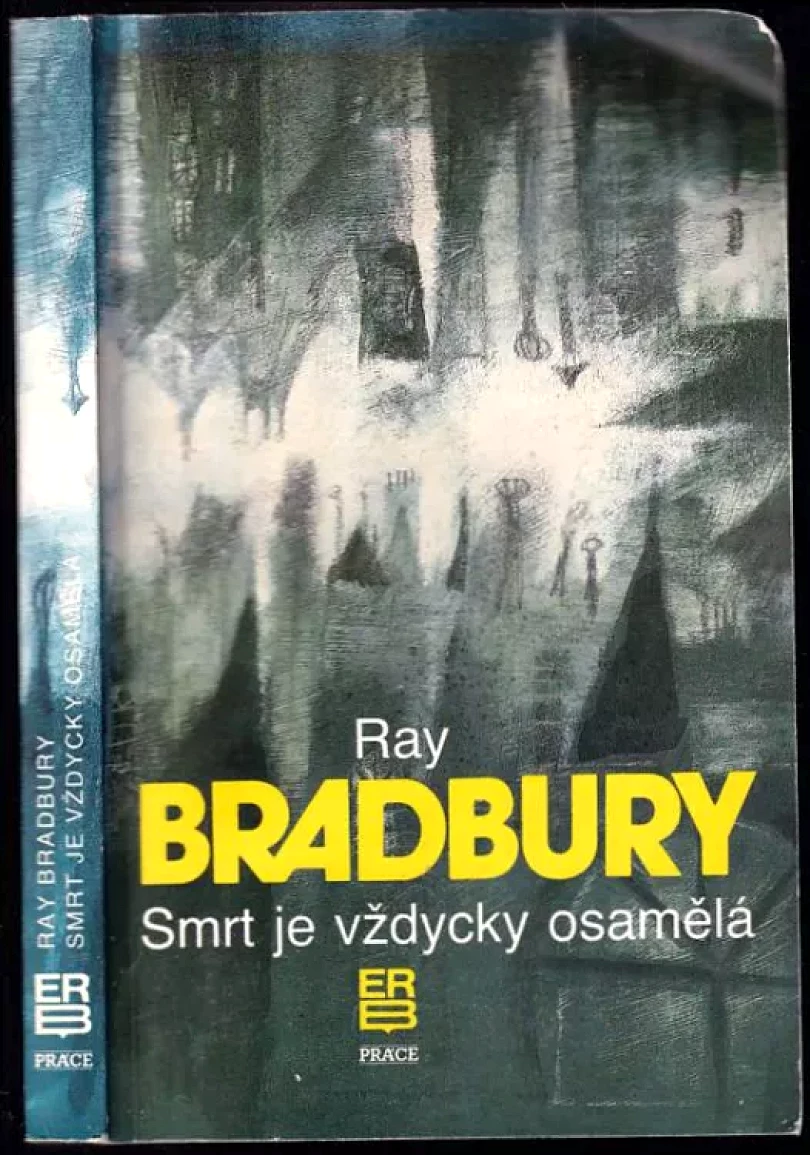 Levně Smrt je vždycky osamělá (Ray Bradbury, 1992)