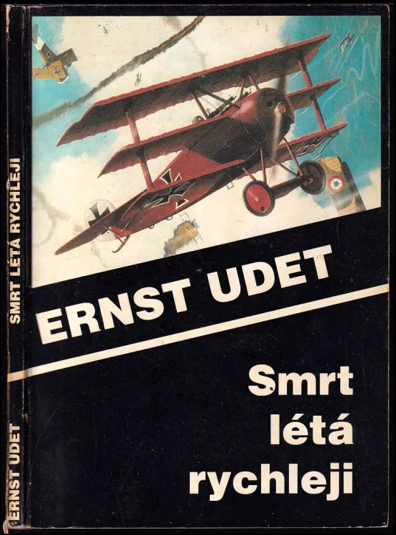 Smrt létá rychleji (Ernst Udet, 1992)