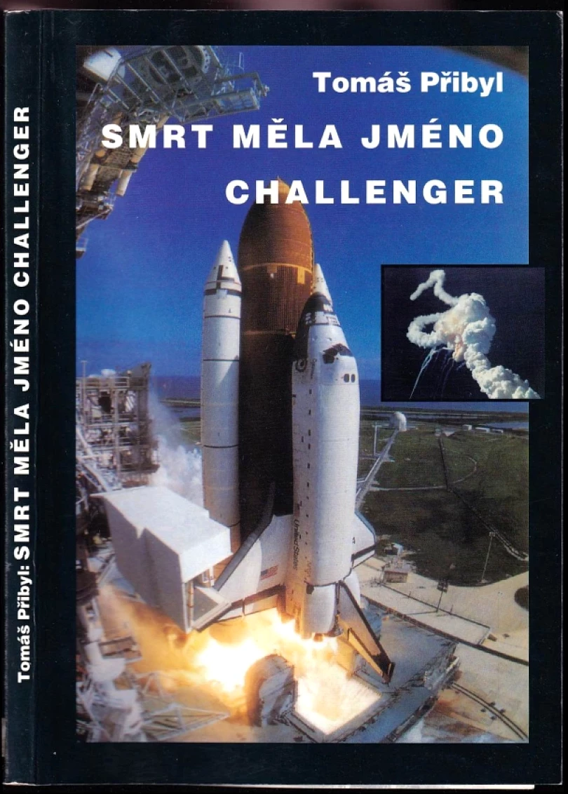 Smrt měla jméno Challenger (Tomáš Přibyl, 1996)