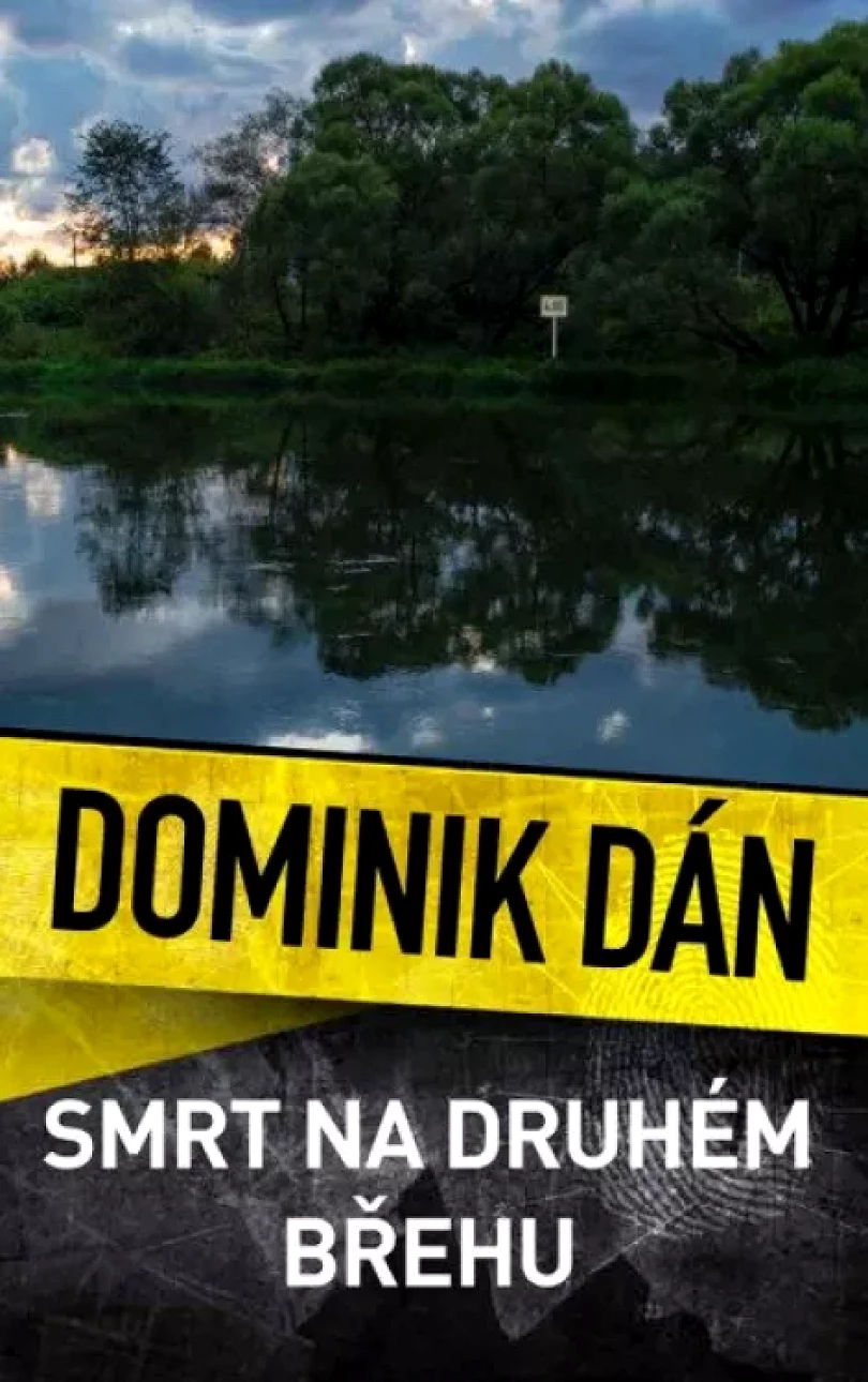 Levně Smrt na druhém břehu (Dominik Dán, 2022)