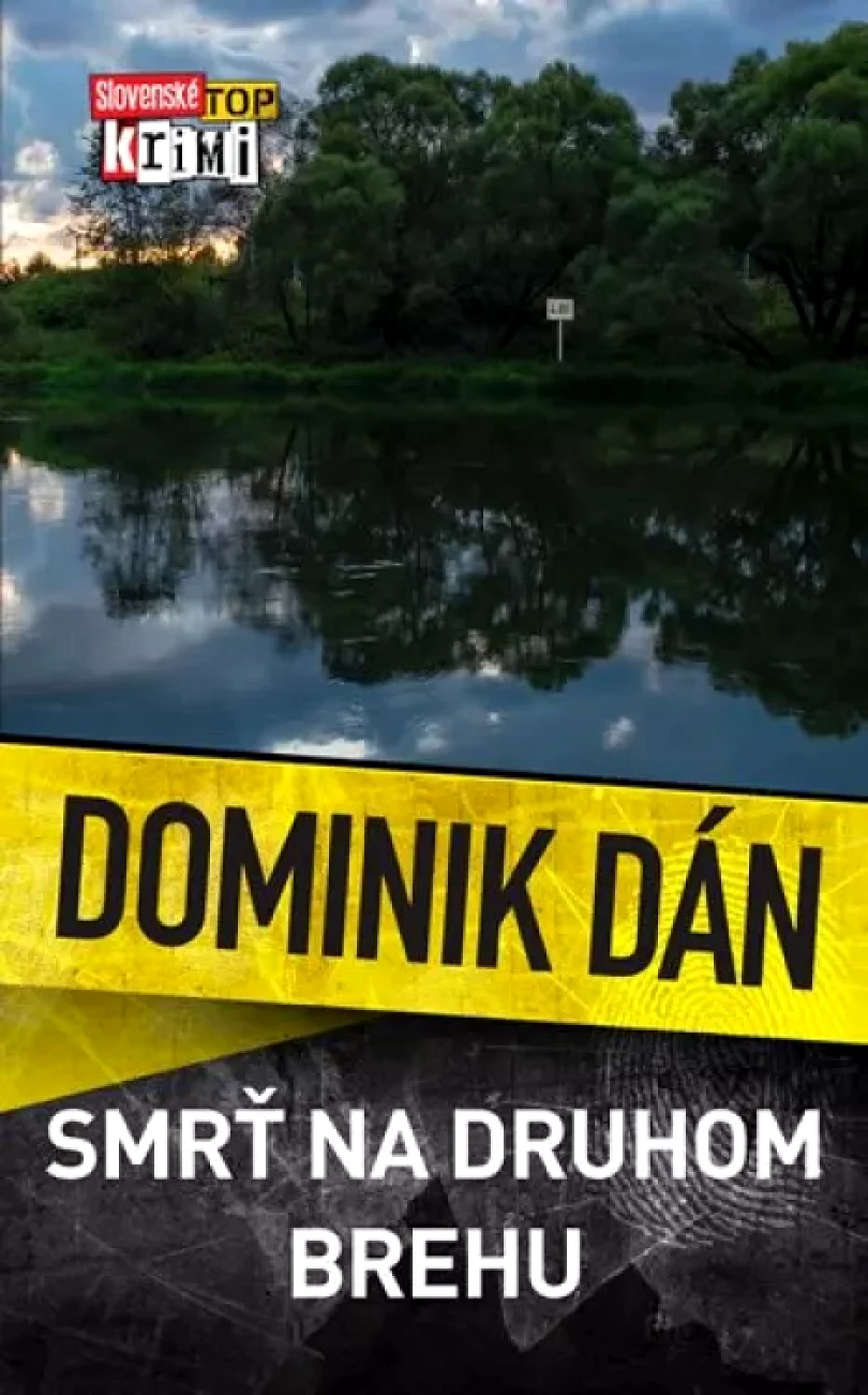 Levně Smrť na druhom brehu (Dominik Dán, 2016)