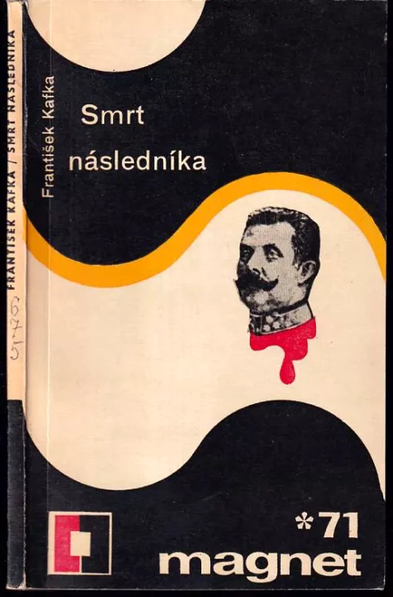 Levně Smrt následníka (František Kafka, 1971)
