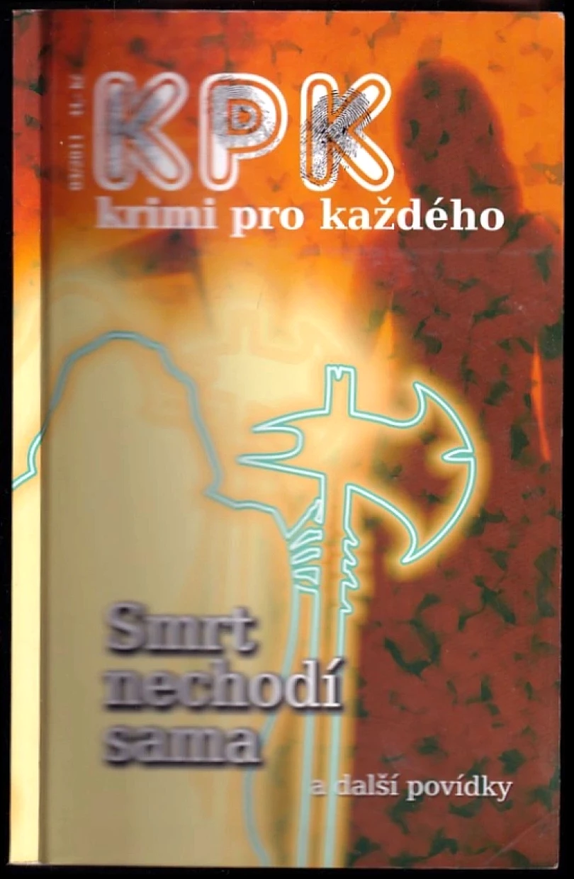 Levně Smrt nechodí sama (Jan J Vaněk, 2011)