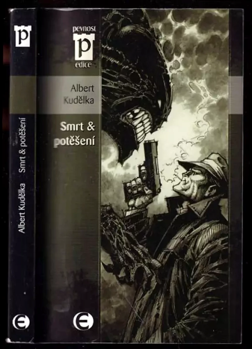 Smrt & potěšení (Albert Kudělka, 2008)