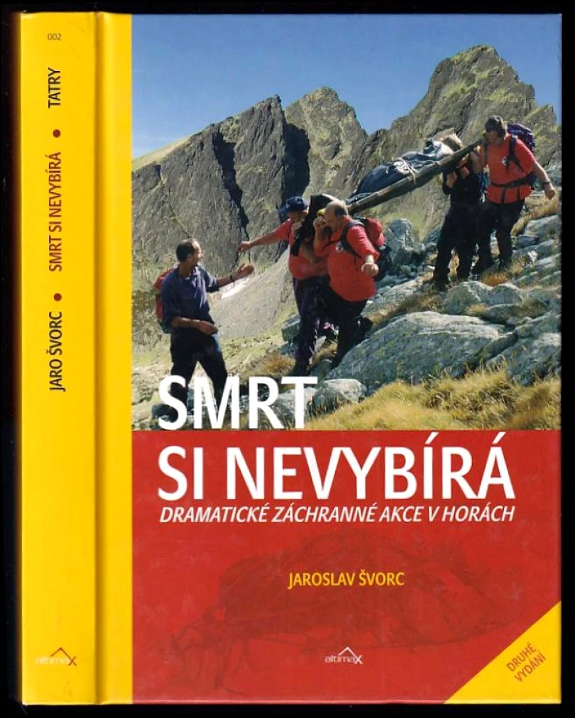 Levně Smrt si nevybírá (Jaroslav Švorc, 2005)