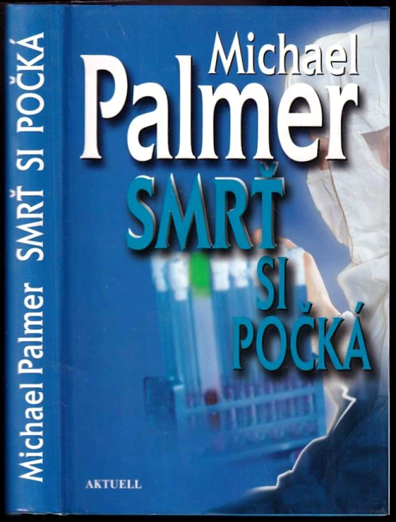 Smrť si počká (Michael Palmer, 2007)