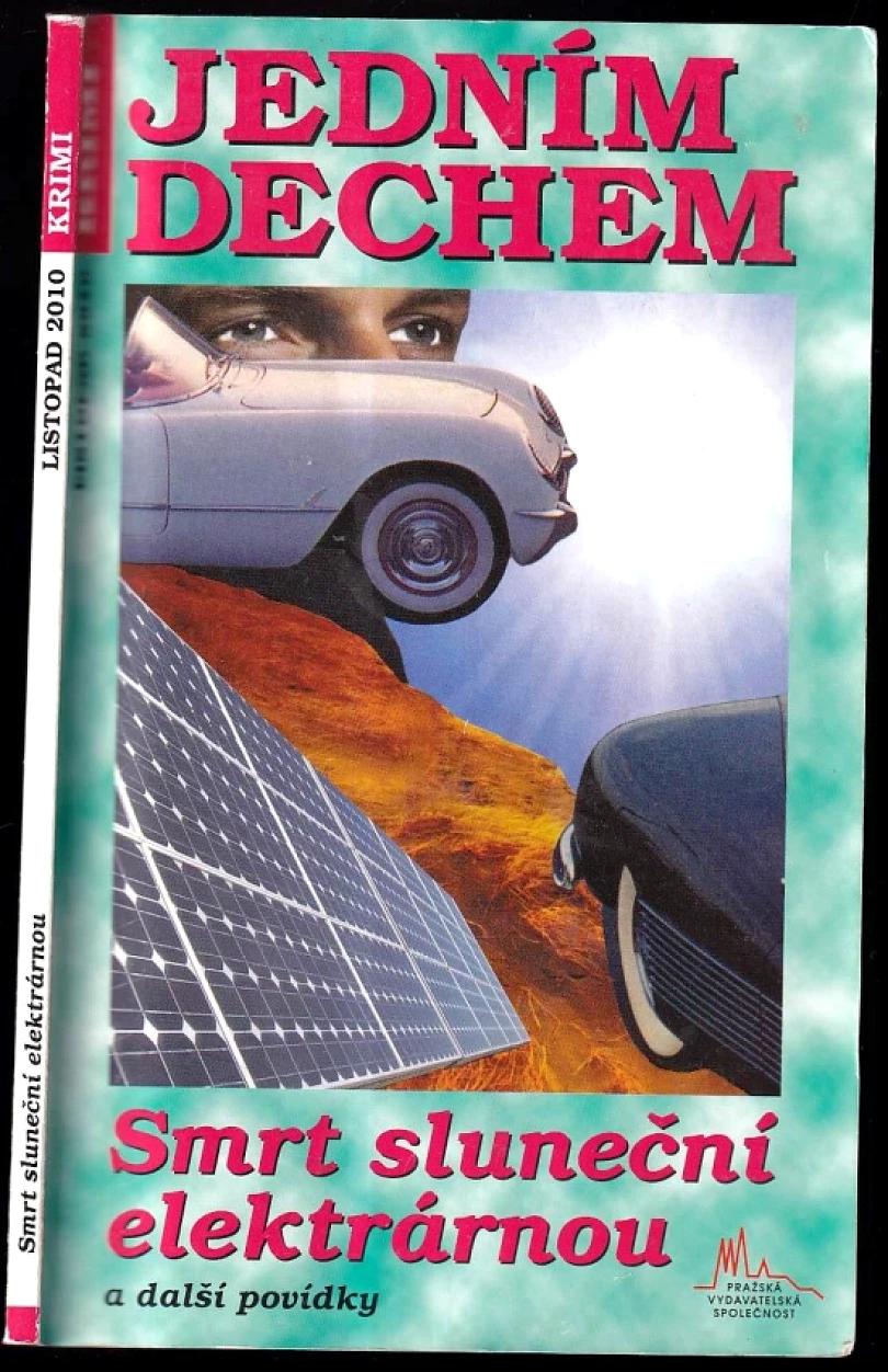 Smrt sluneční elektrárnou a další povídky (Zdeněk Jarchovský, 2010)