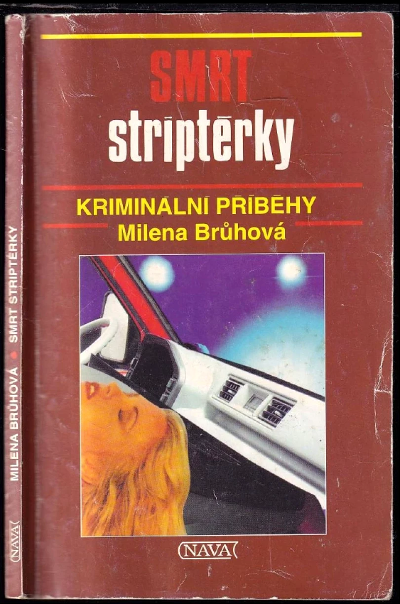 Levně Smrt striptérky (Milena Brůhová, 1995)