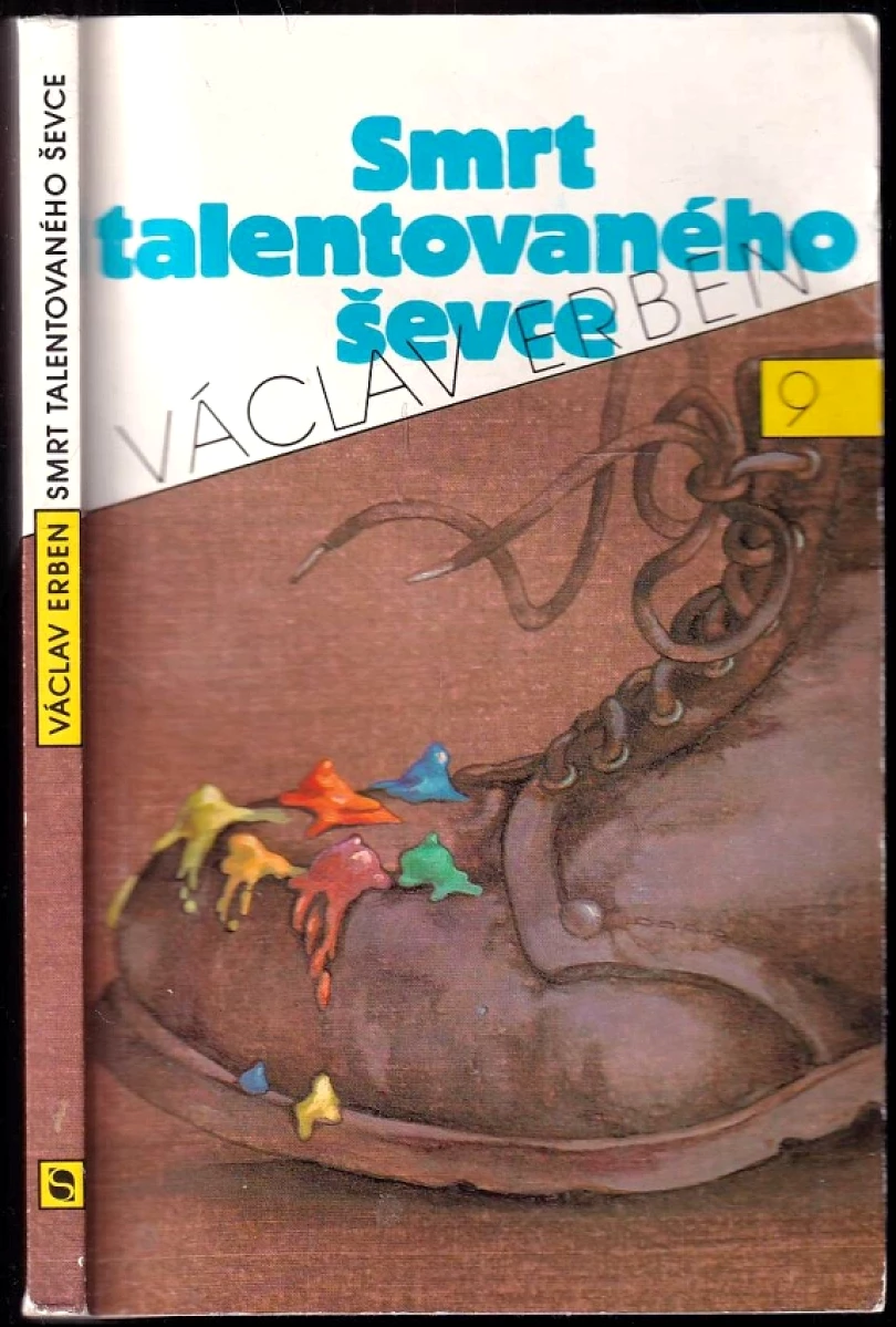 Smrt talentovaného ševce (Václav Erben, 1992)