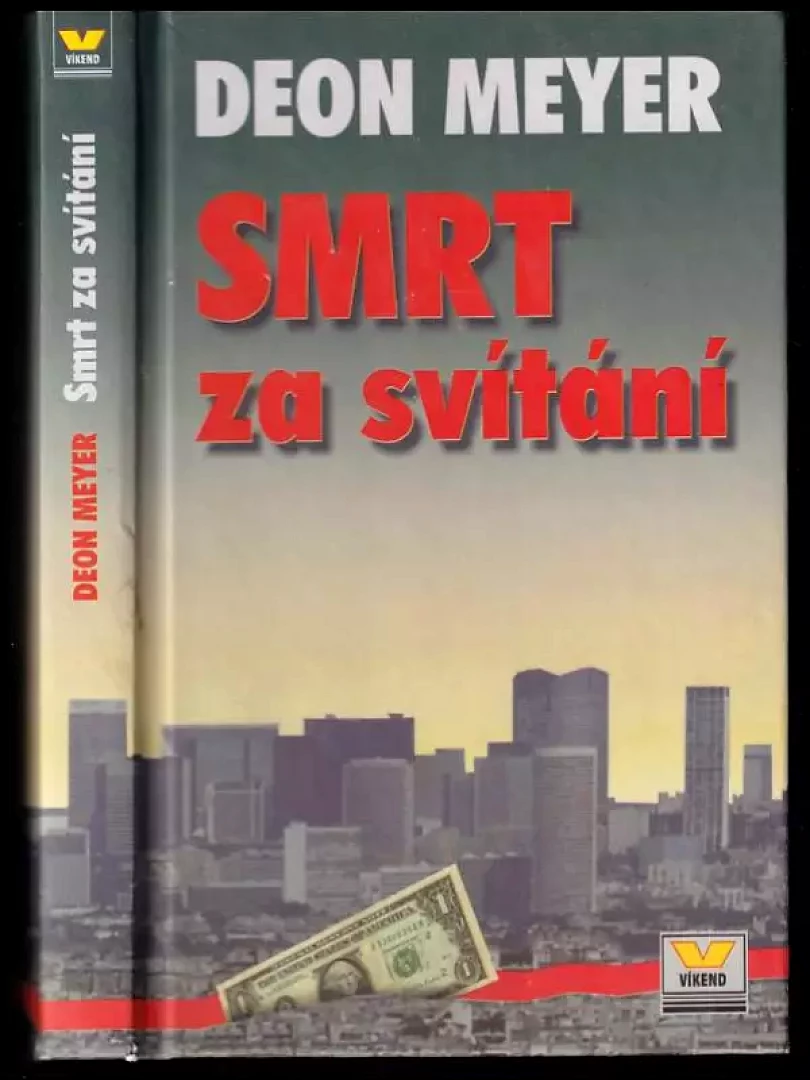 Levně Smrt za svítání (Deon Meyer, 2001)