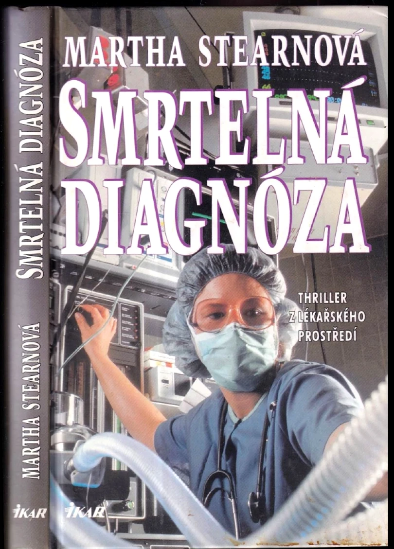 Levně Smrtelná diagnóza (Martha Stearn, 1996)