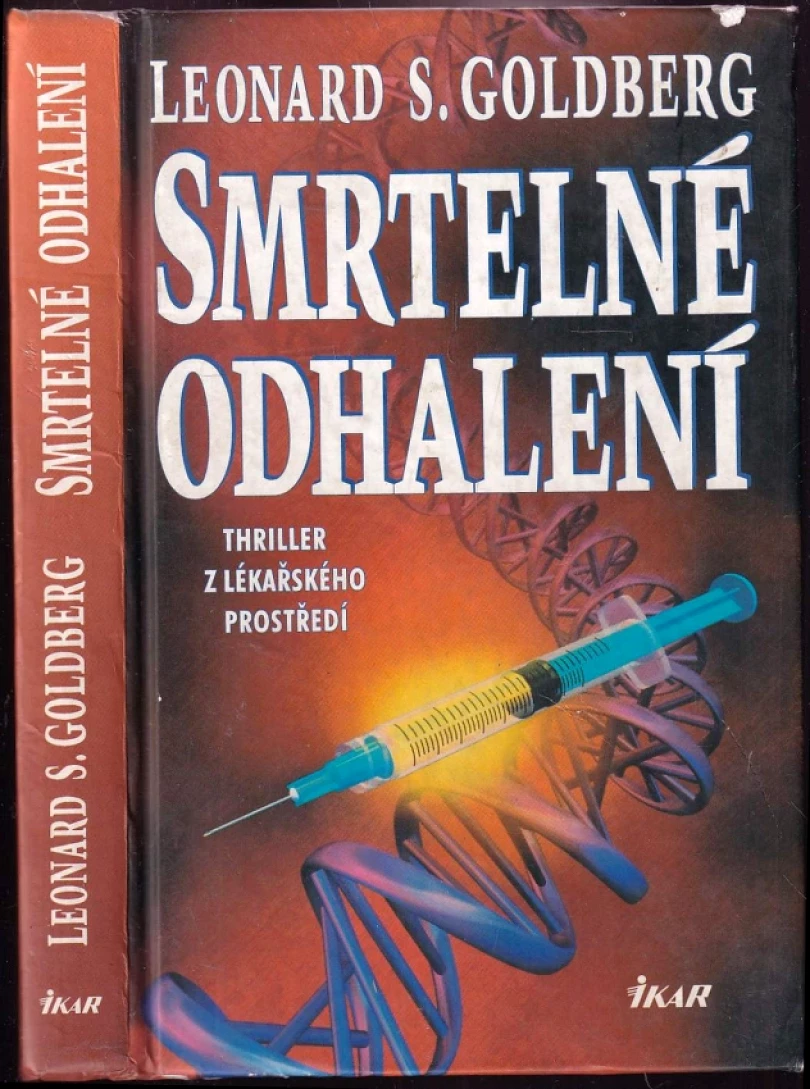 Levně Smrtelné odhalení (Leonard S Goldberg, 2000)