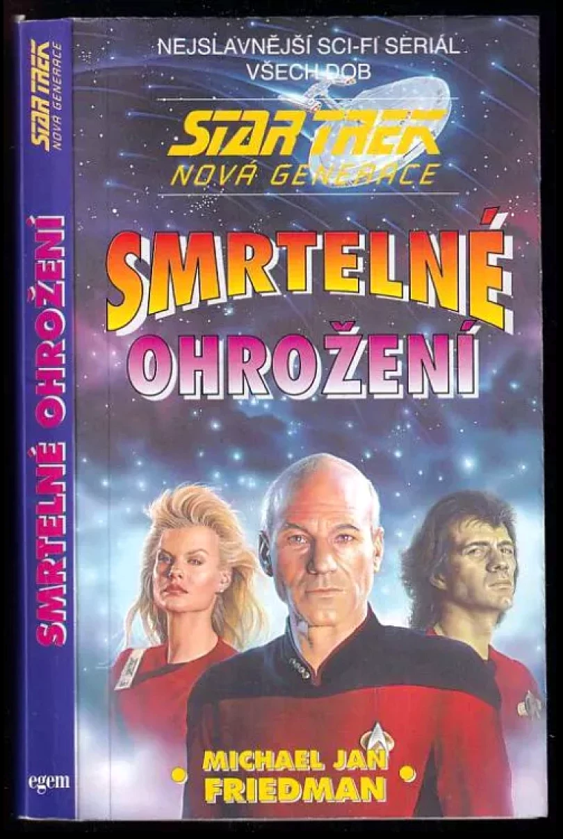 Smrtelné ohrožení (Michael Jan Friedman, 1995)