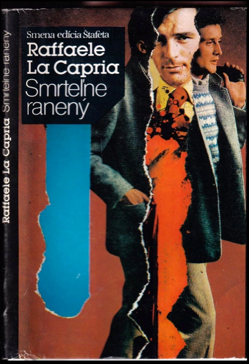Smrtel'ne ranený (Raffaele La Capria, 1983)