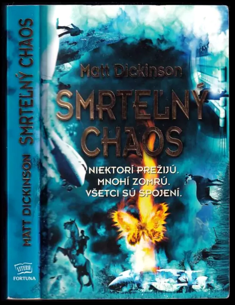 Smrteľný chaos (Matt Dickinson, 2012)