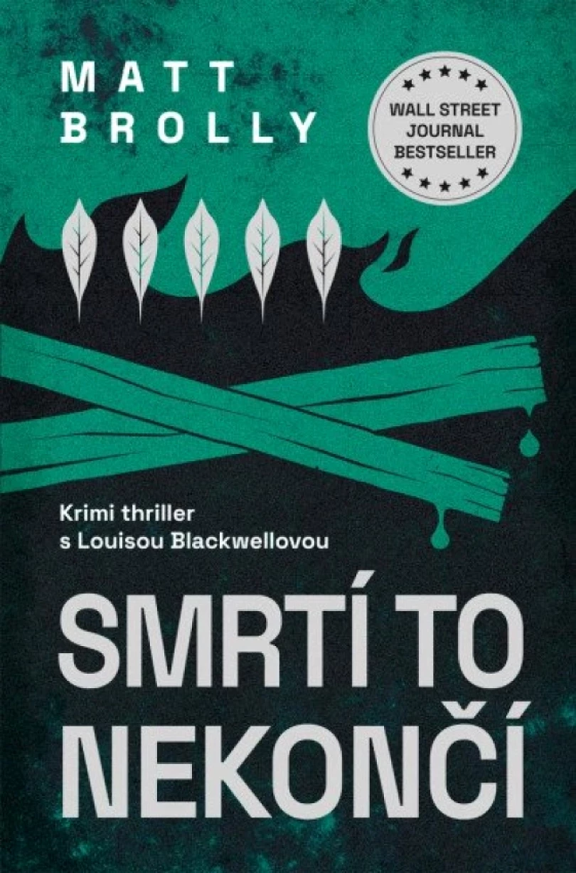 Levně Smrtí to nekončí (Matt Brolly, 2025)
