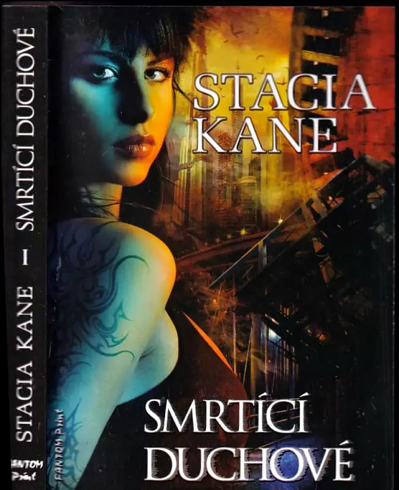 Levně Smrtící duchové (Stacia Kane, 2014)