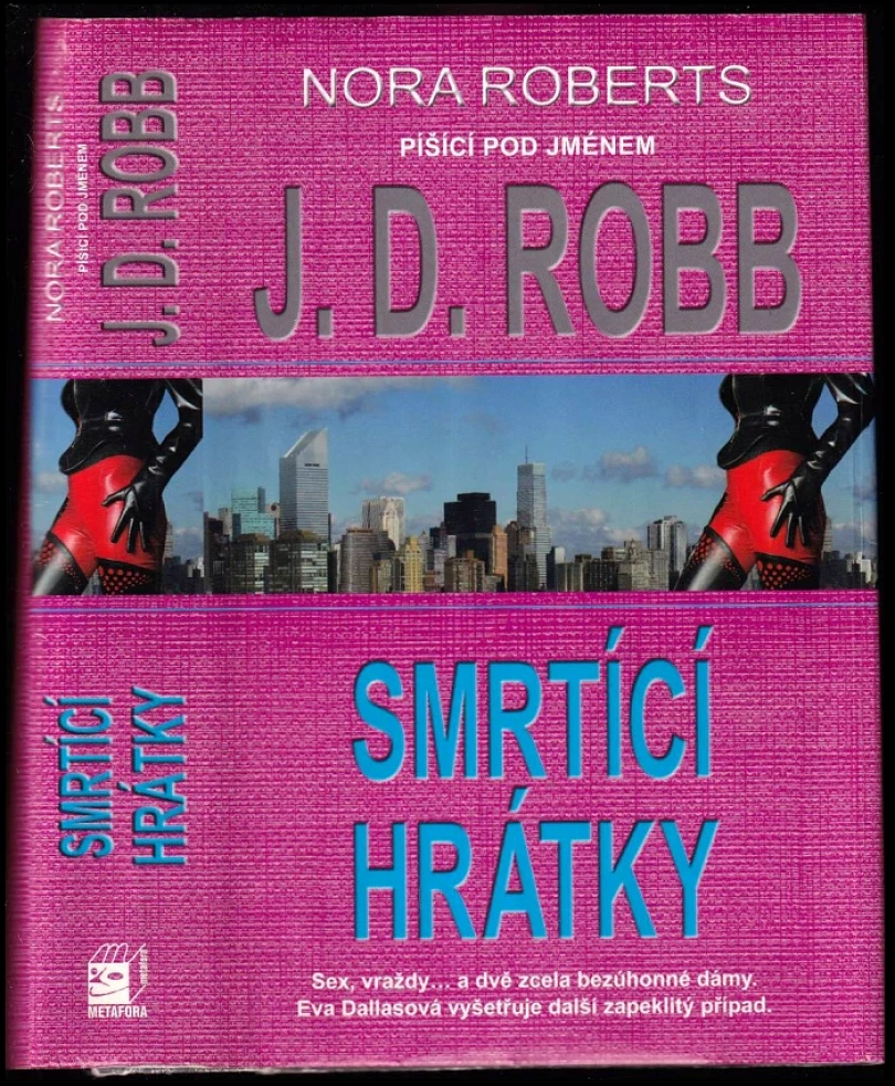 Levně Smrtící hrátky (J. D. Robb, 2014)