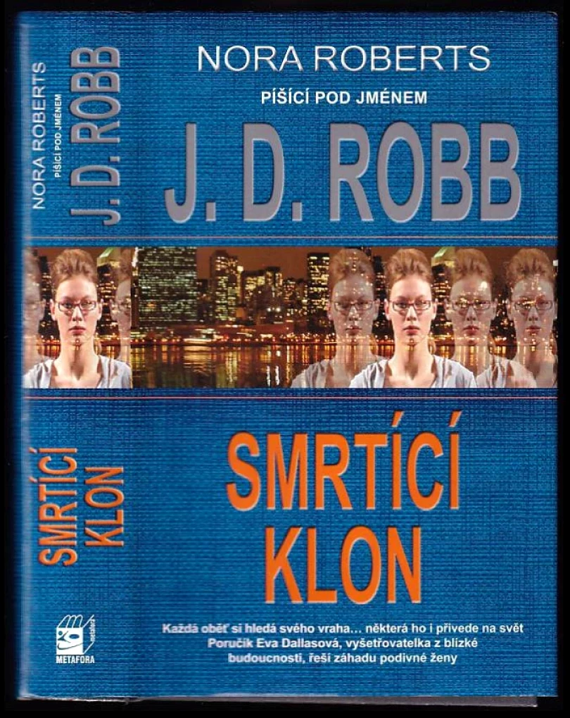Smrtící klon (J. D. Robb, 2012)
