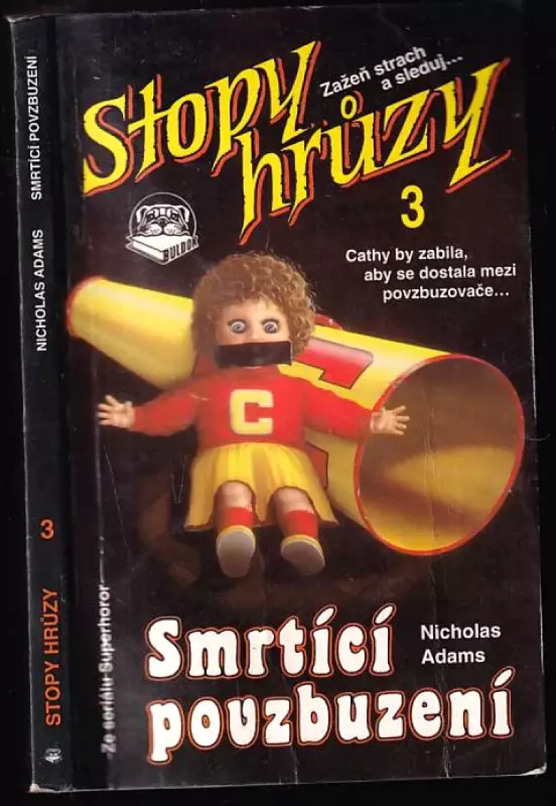 Levně Smrtící povzbuzení (Nicholas Adams, 1992)